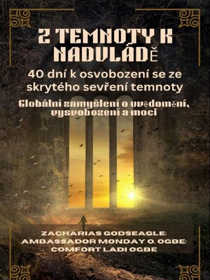 cover image of Z TEMNOTY K NADVLÁDĚ